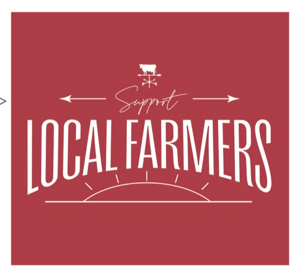 Support Local Farmers Tee - *PREORDER ONLY*